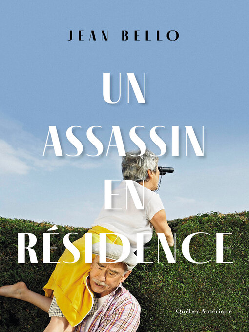 Title details for Un assassin en résidence by Jean Bello - Available